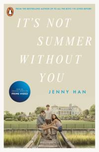 It's Not Summer Without You. TV Tie-In av Jenny Han