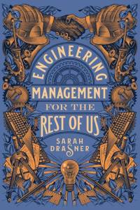 Engineering Management for the Rest of Us av Sarah Drasner