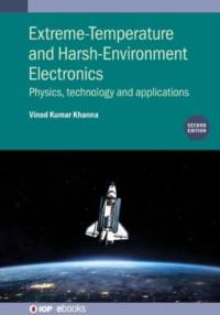 Extreme-Temperature and Harsh-Environment Electronics (Second Edition) av Vinod Kumar (CSIR-Central Electronics Engineering Research Institute Khanna