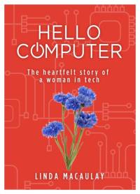 Hello Computer av Linda Macaulay