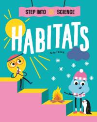 Step Into Science: Habitats av Peter Riley