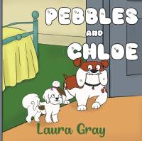 Pebbles and Chloe av Laura Gray