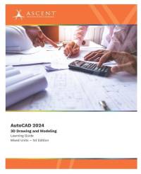 AutoCAD 2024: 3D Drawing and Modeling (Mixed Units) av Ascent - Center for Technical Knowledge