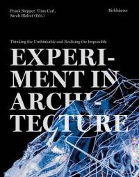 Experiment in Architecture av Frank Stepper