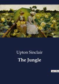 The Jungle av Upton Sinclair