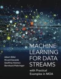 MACHINE LEARNING FOR DATA STRE av Geoffrey Holmes
