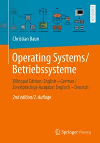 Operating Systems / Betriebssysteme av Christian Baun