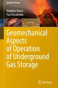 Geomechanical Aspects of Operation of Underground Gas Storage av Vladimir Karev