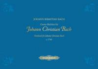 Bach, J: Clavier-Büchlein für Johann Christian Bach c. 1745 av Johann Sebastian Bach