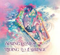 Spring Comes Riding in a Carriage av Riichi Yokomitsu
