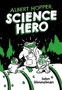 Albert Hopper, Science Hero av John Himmelman