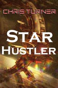 Starhustler av Chris Turner