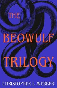The Beowulf Trilogy av Christopher L Webber