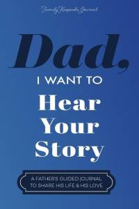 Dad, I Want to Hear Your Story av Jeffrey Mason