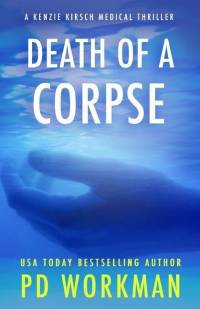 Death of a Corpse av P. D. Workman