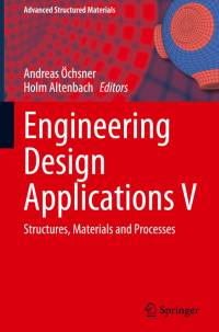 Engineering Design Applications V av Holm Altenbach
