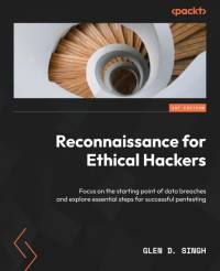 Reconnaissance for Ethical Hackers av Glen D. Singh