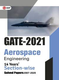 GATE 2021 - Aerospace Engineering - 14 Years' Section-wise Solved Paper 2007-20 av Gkp
