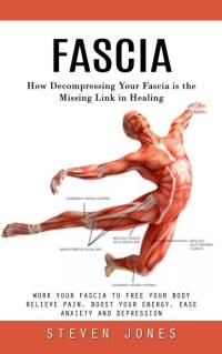 Fascia av Steven Jones