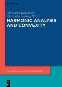 Harmonic Analysis and Convexity av Alexander Koldobsky