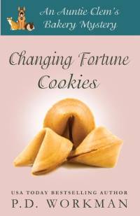 Changing Fortune Cookies av P. D. Workman