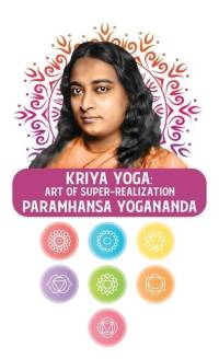 Kriya Yoga: Art of Super-Realization: Art of Super-Realization Paramhansa Yogananda av Paramhansa Yogananda