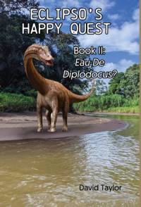 Eclipso's Happy Quest Book Two av David Taylor