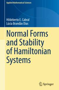 Normal Forms and Stability of Hamiltonian Systems av Lúcia Brandão Dias