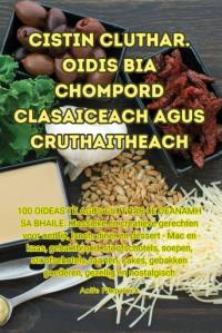 Cistin Cluthar. Oidis Bia Chompord clasaiceach Agus Cruthaitheach av Aoife Fitzpatrick