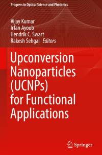Upconversion Nanoparticles (UCNPs) for Functional Applications av Vijay Kumar