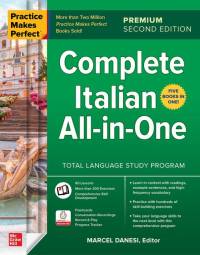 Practice Makes Perfect: Complete Italian All-in-One, Premium Second Edition av Marcel Danesi