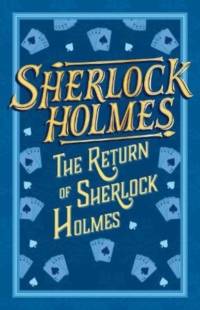 Sherlock Holmes: The Return of Sherlock Holmes av Sir Arthur Conan Doyle