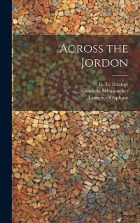 Across the Jordon av Gottlieb Schumacher