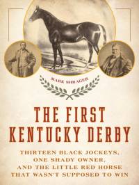 The First Kentucky Derby av Mark Shrager