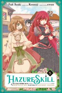 Hazure Skill: The Guild Member with a Worthless Skill Is Actually a Legendary Assassin, Vol. 5 (mang av Kennoji