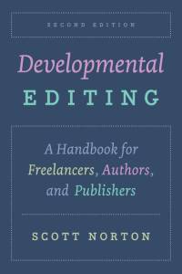 Developmental Editing, Second Edition av Scott Norton