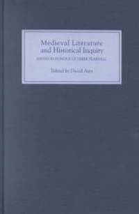 Medieval Literature and Historical Inquiry av David Aers