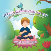 Energy Mindfulness for You av Sandra Fischer-Kierecki