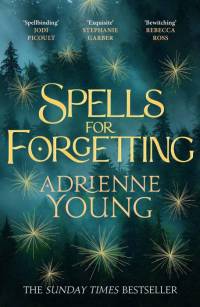 Spells for Forgetting av Adrienne Young