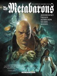 The Metabarons: The Complete Second Cycle av Alejandro Jodorowsky