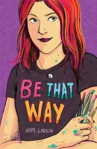 Be That Way av Hope Larson