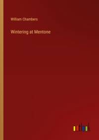 Wintering at Mentone av William Chambers