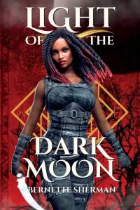 Light of the Dark Moon av Sherman