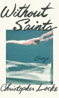 Without Saints av Christopher Locke