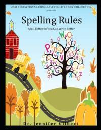 Spelling Rules av Jennifer Gilbert