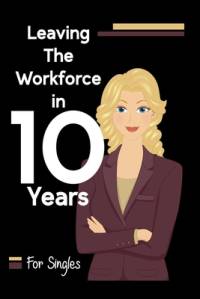 Leaving the Workforce in 10 Years av Joshua King