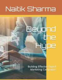 Beyond the Hype av Nilesh Sharma