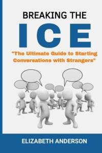 Breaking the Ice av Elizabeth Anderson