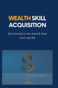 Wealth Skill Acquisition av Steve Jones