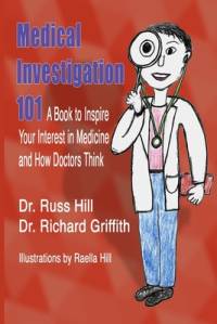 Medical Investigation 101 av Richard Griffith